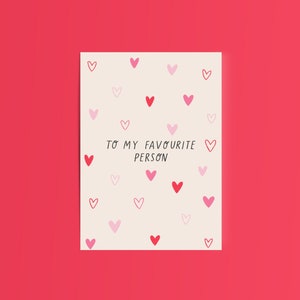 À ma personne préférée / petit ami mari petite amie femme mignonne carte de Saint-Valentin / Saint-Valentin / Royaume-Uni
