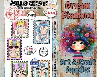 May include: A set of six rubber stamps titled Dream Diamond by Aall & Create, featuring whimsical character illustrations in postage stamp frames. The sheet includes text like Exclusive Designs, TP-1378, and A7 Size 3 x 4 inches, 7.5 x 10 cm.