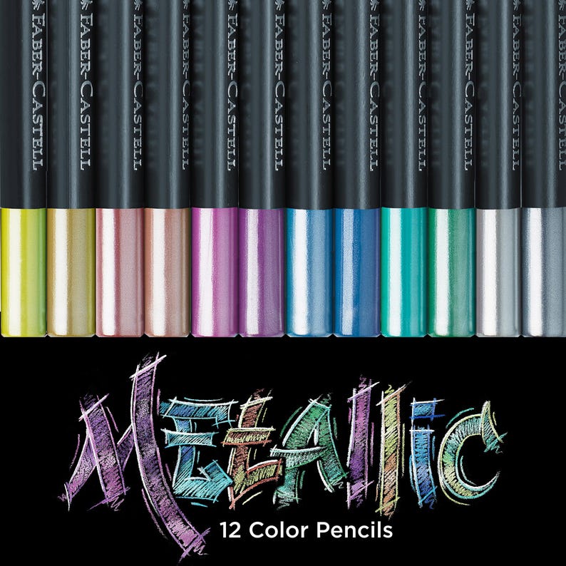 May include: A set of twelve Faber-Castell metallic color pencils arranged in a row, featuring black barrels with silver text. The tips display a range of metallic hues including yellow, gold, pink, copper, magenta, purple, light blue, blue, teal, green, silver, and grey. The word METALLIC is written below in a stylized, multi-colored font, followed by the text 12 Color Pencils.