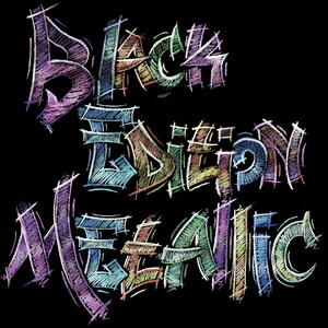 May include: A graphic design featuring the text "BLACK EDITION METALLIC" rendered in a stylized, hand-drawn graffiti font. The letters are composed of multi-colored, hatched strokes in shades of purple, blue, green, and orange against a black background.
