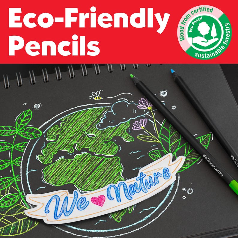 May include: Two black Faber-Castell pencils resting on a black sketchbook page featuring a green and white drawing of the Earth, flowers, and a bee. A white banner across the center displays the blue text We Love Nature with a pink heart icon.