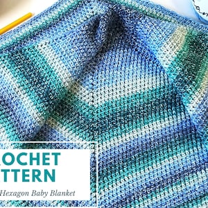 PATTERN: Ombre Hexagon Baby Blanket// crochet baby blanket// crochet pattern// crochet blanket pattern// baby blanket