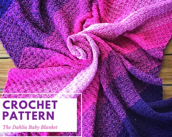 PATTERN: The Dahlia Baby Blanket// Corner to corner crochet blanket// crochet baby blanket// crochet pattern// C2C crochet// C2C blanket
