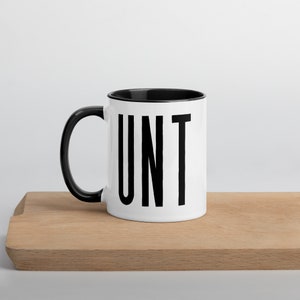 Cunt Mug with black handle
