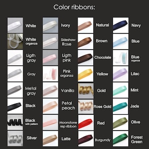 May include: A chart showing 20 different colors of ribbon, with the name of each color listed below the ribbon sample. The colors include white, ivory, natural, navy, brown, blue, chocolate, yellow, lilac, gold, mint, rose gold, jade, red, olive, burgundy, and forest green.
