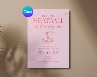 Our Little Meatball is Turning One Invitation Template | Italian Food Theme Birthday | Canva Template