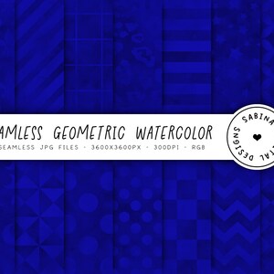 May include: A set of 14 digital seamless patterns in various geometric designs. The patterns are in shades of blue and are perfect for scrapbooking, digital paper, and other craft projects. The text on the image reads "SEAMLESS GEOMETRIC WATERCOLOR 14 SEAMLESS JPG FILES - 3600X3600PX - 300DPI - RGB"
