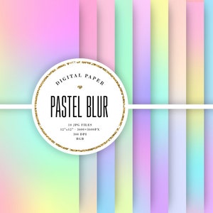 Blurred Digital Paper, Pastel Blur Backgrounds, Unicorn Ombre Scrapbook, Rainbow Gradients, Soft Colors, Designer Supplies, Commercial Use