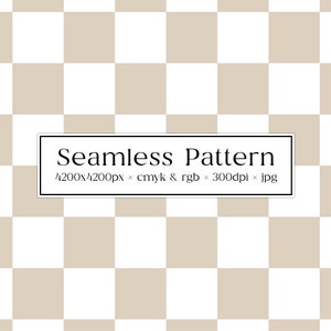 May include: A seamless pattern of alternating beige and white squares. The pattern is 4200x4200 pixels, in CMYK and RGB colour modes, and 300 dpi. The text "Seamless Pattern" is centred in a black rectangle at the bottom of the image.