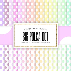 Pastel Polka Dot Digital Paper, Big Polka Dots, Soft Colors Tileable Scrapbook Paper, Instant Download Seamless Patterns, COMMERCIAL USE