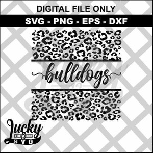 Bulldogs  leopard print SVG DIgital files