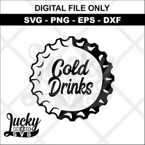 May include: Black and white digital design of a bottle cap with the text "Cold Drinks" inside. The design is for use with a cutting machine.