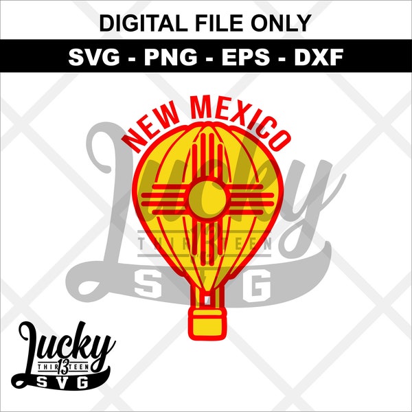 New Mexico Hot Air Balloon SVG Digital file