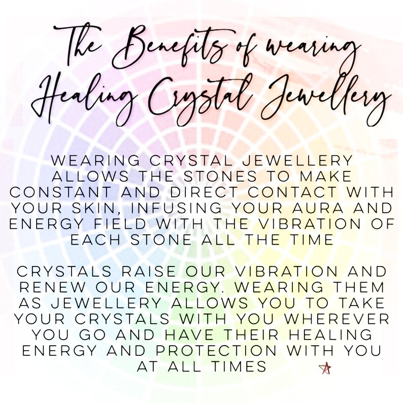 May include: Text graphic with a rainbow background and the text "The Benefits of wearing Healing Crystal Jewellery". The text below explains the benefits of wearing crystal jewelry, including raising your vibration and renewing your energy.