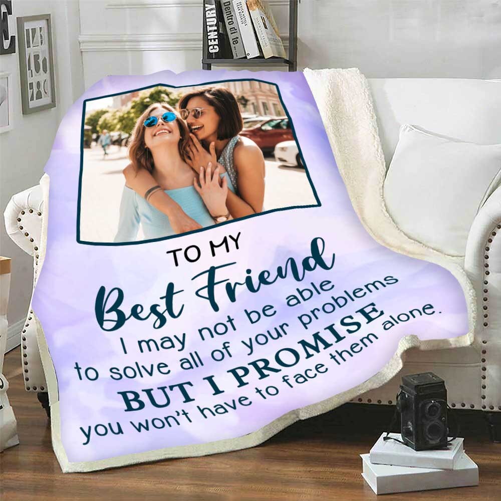 To My Best Friend I May Not Be Able To Solve All Of Your Problem Fleece Blanket 