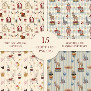 Peut inclure: Quatre motifs sans couture sur le thème du cirque. Les motifs présentent des tentes de cirque, des vélos, des animaux et d'autres éléments de cirque dans un style aquarelle. Le texte de l'image indique "CIRCUS SEAMLESS PATTERNS" et "WATERCOLOR HAND-PAINTED SET".