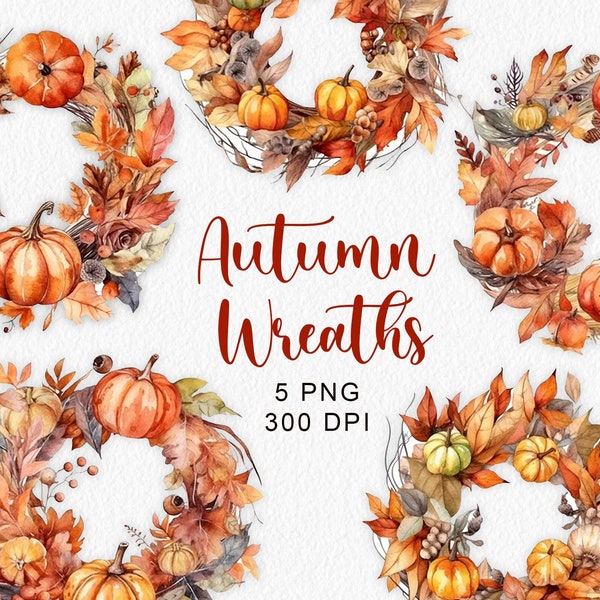 Watercolor Autumn Wreaths Clipart Fall Leaves Clip Art Fall Rustic Fall Decor Clipart Cozy Autumn Woodland Home Decor digital PNG download