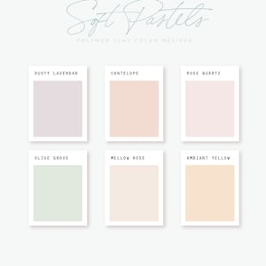 Polymer Clay Color Recipe - Soft Pastels - Polymer Clay Color Guide- Sculpey Clay Color Mixing - Digital download - Spring Palette