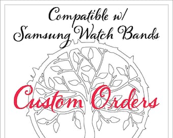Custom Personalized Laser Engraved ~ Compatible w/ Samsung Galaxy Watch / Active band – Custom Design Laser Engraved sport silicone strap
