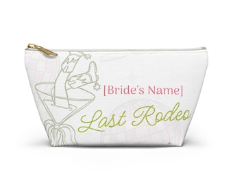 Last Rodeo Accessory Pouch | Bridesmaid Gift | Bachelorette Makeup Bag | Customizable Name