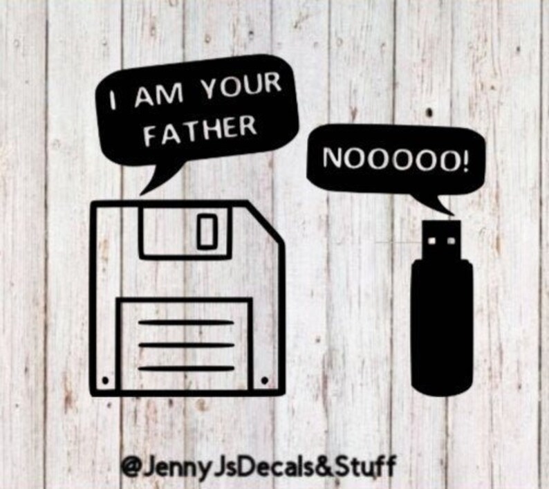 Floppy Disk I Am Your Father SVG File Etsy