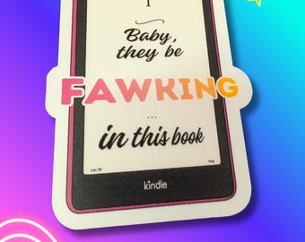 Funny Smut Bookish e-Reader Kindle Kobo Vinyl Sticker - Gift for book person, smut book sticker, gift for kindle lover