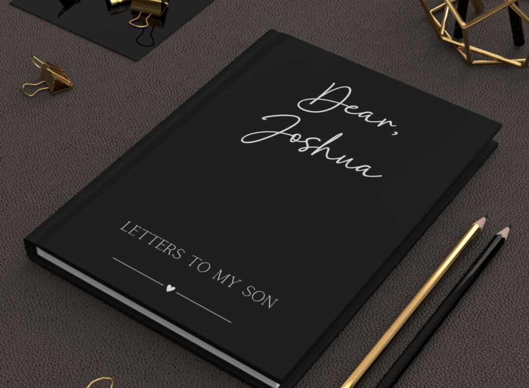 Letters to My Son Journal, Letters to My Son, Journal,