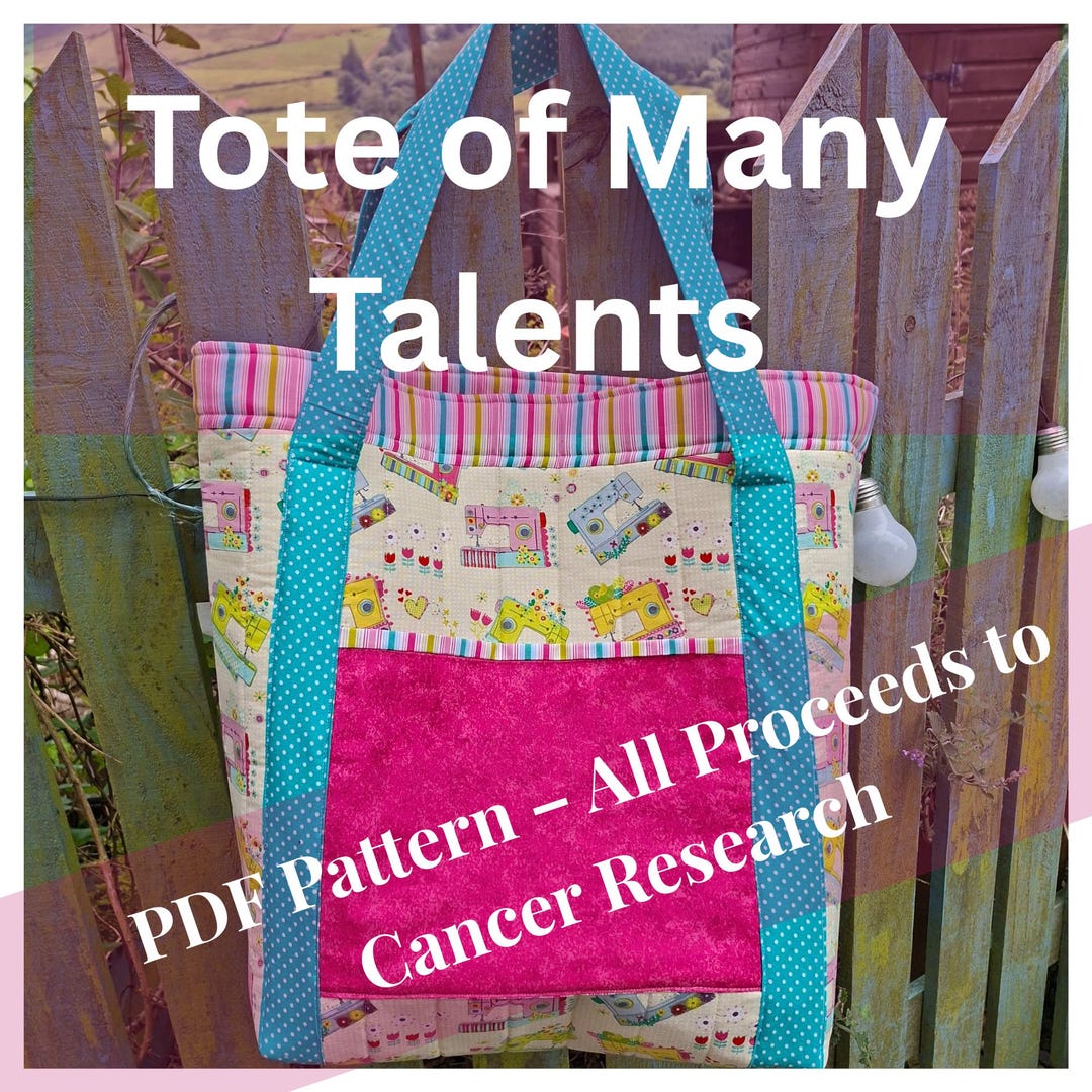 Tote of Many Talents – PDF Sewing Pattern | Charity Download | Beginner ...