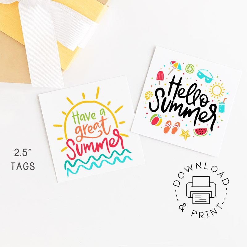 Printable Summer Gift Tags / Instant Download / Have A Great Summer