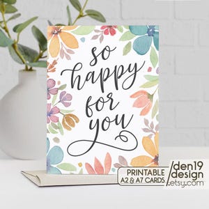 Carte imprimable floral So Happy for You / Téléchargement instantané au format PDF / Modèle de carte