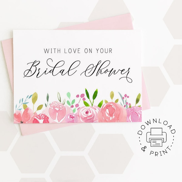 Printable Card: With Love On Your Bridal Shower / Instant Download PDF / Bridal Shower Card Template