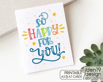 So Happy For You Printable Card / Instant Download PDF / Card Template