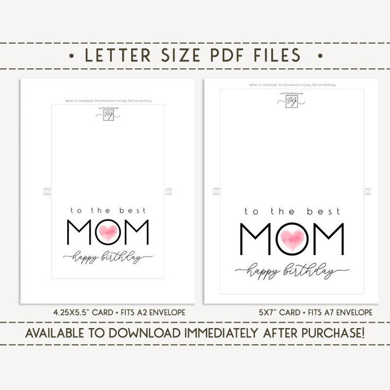 May include: Two white cards with the text "to the best MOM happy birthday" in black and pink. The cards are labeled with sizes 4.25x5.5" and 5x7". The text "AVAILABLE TO DOWNLOAD IMMEDIATELY AFTER PURCHASE!" is at the bottom.