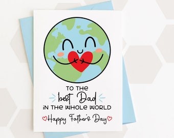 Printable Happy Father's Day Card / To The Best Dad In The Whole World Card Template / Instant Download PDF