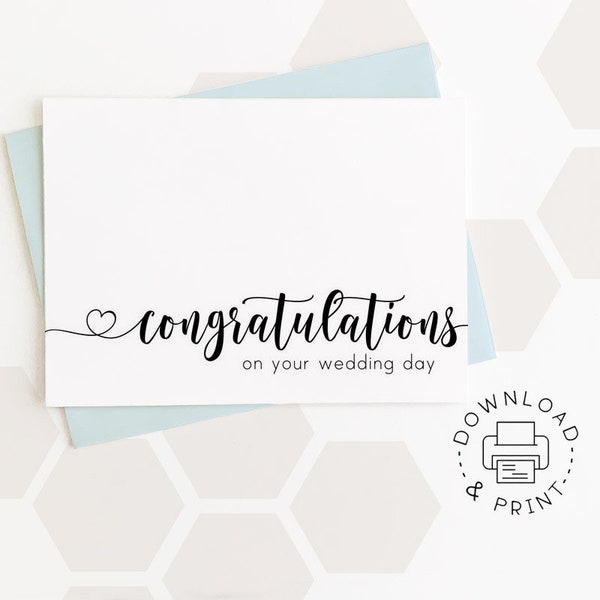 Printable Card: Congratulations On Your Wedding Day / Instant Download PDF / Wedding Card Template
