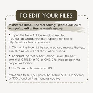 May include: A beige informational graphic with the text "TO EDIT YOUR FILES:" in a dark brown banner. Instructions include editing on a computer, opening in Adobe Acrobat Reader, and adjusting font settings. The text is in a clean, easy-to-read font.