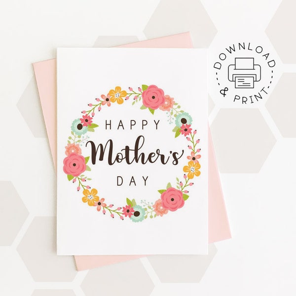 Happy Mother's Day Printable Card / Floral Wreath Card Template / Instant Download PDF