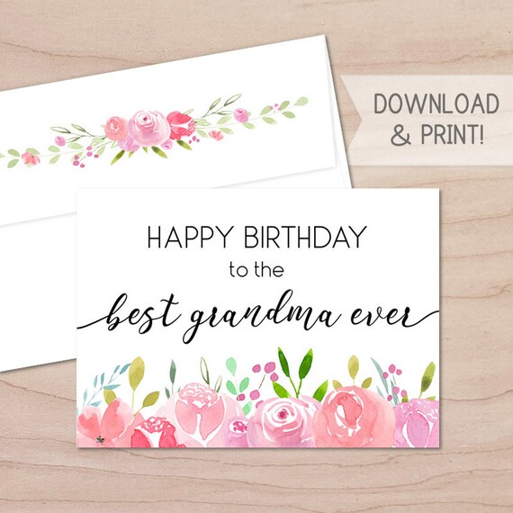 Happy Birthday To The Best Grandma Ever Happy Birthday To The Best Grandma Ever Printable Card And - Etsy Singapore Happy Birthday To The Best Grandma Ever Happy Birthday To The Best Grandma Ever Printable Card And - Etsy Singapore