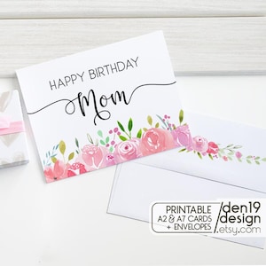 Happy Birthday Mom Card: Floral Printable Card + Envelope (PDF)
