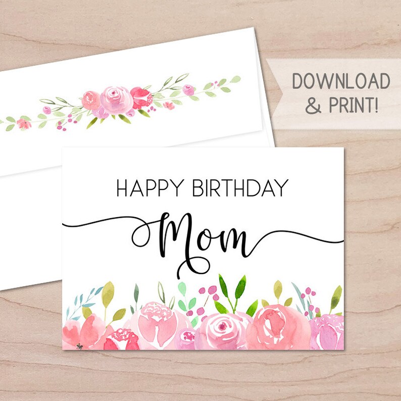Happy Birthday Mom Printable Card and Envelope / Instant - Etsy
