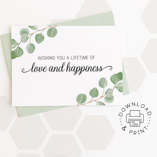 Printable Card: Wishing You A Lifetime Of Love And Happiness / Instant Download PDF / Wedding Card Template