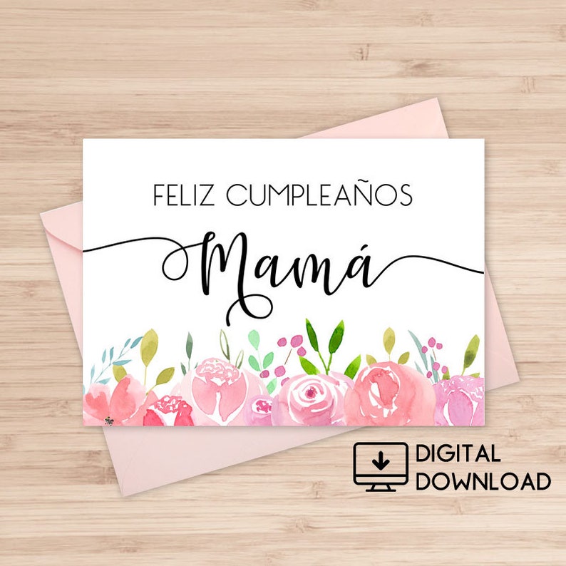feliz cumpleanos mama happy birthday mom printable card etsy