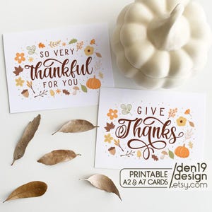 Thanksgiving Printable Cards: Give Thanks, Thankful For You (PDF Downloadable Template)