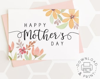 Happy Mother's Day Printable Card / Floral Printable Card / Instant Download PDF / Card Template