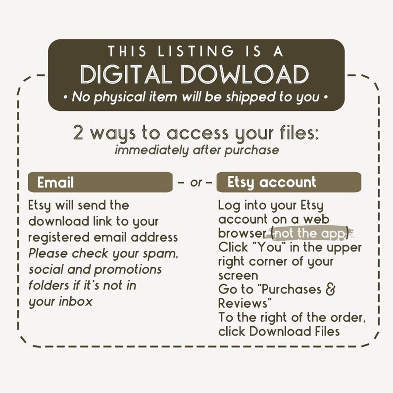 May include: A digital download listing with instructions on how to access files after purchase. Text includes "DIGITAL DOWNLOAD" and "No physical item will be shipped to you." Instructions are provided for accessing files via email or Etsy account.