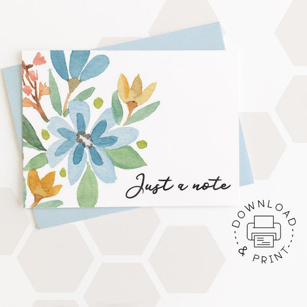 Just A Note Printable Card / Instant Download PDF / Watercolor Floral Card Template