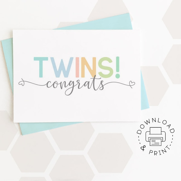 Printable Card: Twins! Congratulations! / Instant Download PDF / Twin Babies Card Template