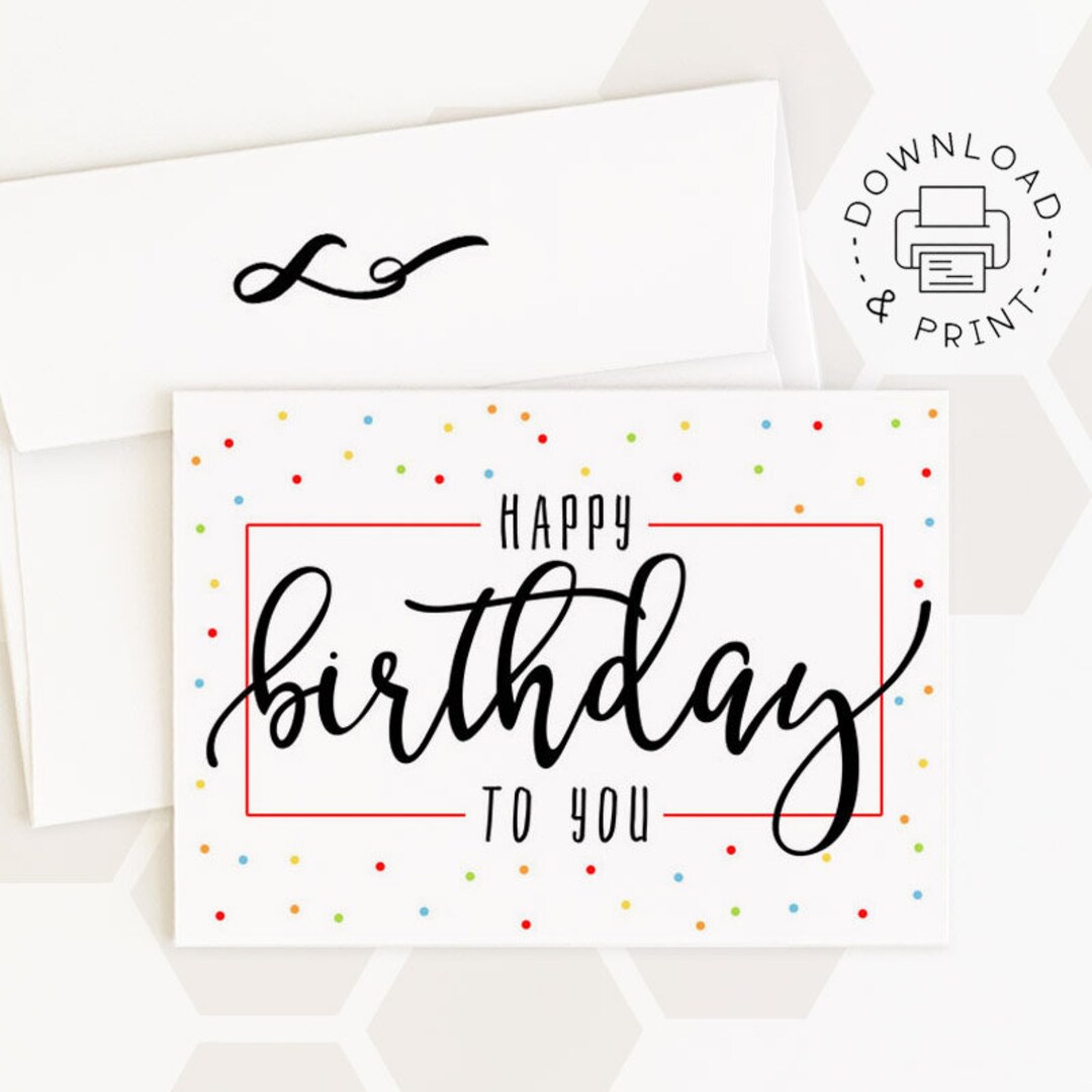 Happy Birthday to You Printable Card and Envelope / Instant Download ...