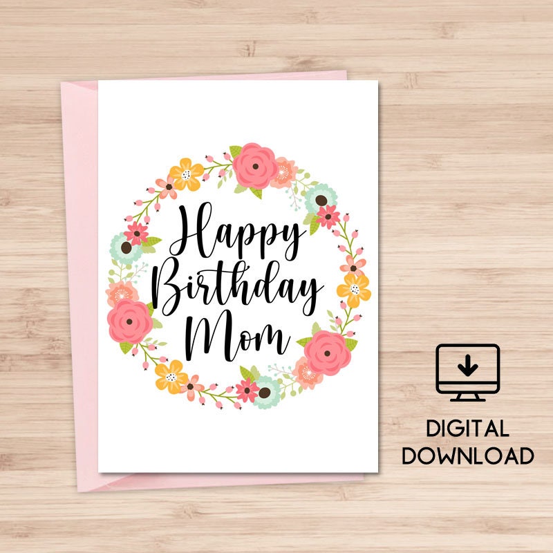 Happy Birthday Mom Printable Card / Mom Birthday Card / | Etsy