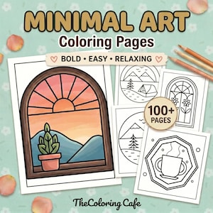 May include: A collection of coloring pages titled MINIMAL ART Coloring Pages BOLD EASY RELAXING with 100+ PAGES. The main image shows a colored illustration of a potted plant on a windowsill overlooking a sunset, alongside black and white line art.
